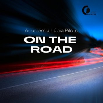 Academia Lúcia Piloto ON THE ROAD